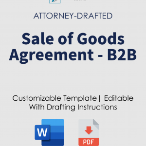 Sale of Goods Agreement (B2B) (US) with Legal Review & Advice