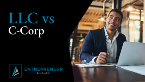 Read more about the article LLC vs C-Corp Guide